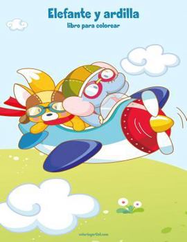Paperback Elefante y ardilla libro para colorear 1 [Spanish] Book