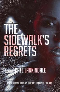 Paperback The Sidewalk's Regrets Book