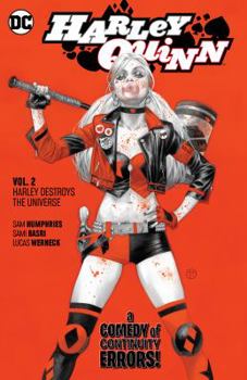 Paperback Harley Quinn Vol. 2: Harley Destroys the Universe Book