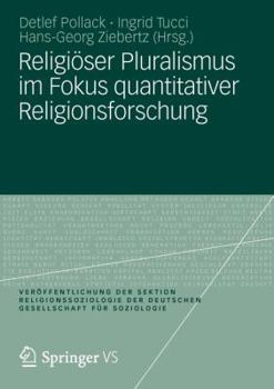 Paperback Religiöser Pluralismus Im Fokus Quantitativer Religionsforschung [German] Book