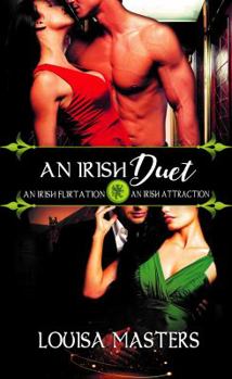 An Irish Duet: An Irish Flirtation / An Irish Attraction - Book  of the An Irish Flirtation