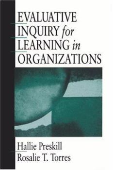 Hardcover Evaluative Inquiry for Learning in Organizations Book