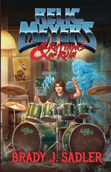 Paperback Relic Meyers & The Rhythms of Ruin Book