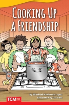 Paperback Cooking Up a Friendship Book