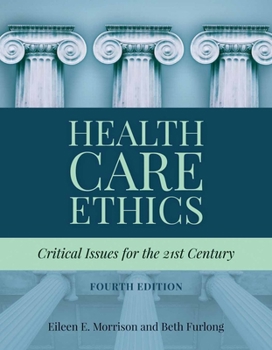 Paperback Health Care Ethics: Critical Issues for the 21st Century Book