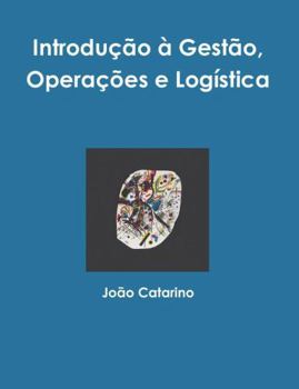 Paperback Introdução à Gestão, Operações e Logística [Portuguese] Book