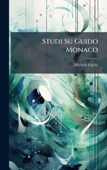 Hardcover Studi Su Guido Monaco [Italian] Book