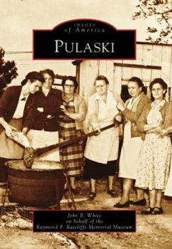 Pulaski - Book  of the Images of America: Virginia