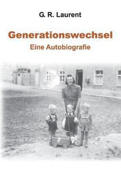 Paperback Generationswechsel: Eine Autobiografie [German] Book
