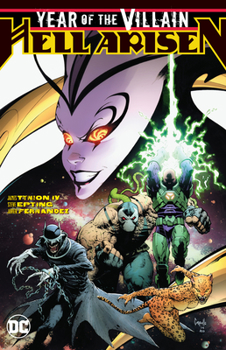 Year of the Villain: Hell Arisen - Book #1.7 of the Dark Nights: Collected Editions