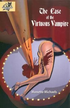 Paperback The Case of the Virtuous Vampire: A Gooden and Knight Paranormal Mystery Book