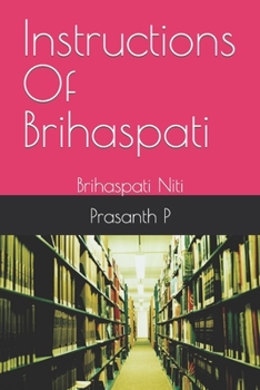 Paperback Instructions Of Brihaspati: Brihaspati Niti Book