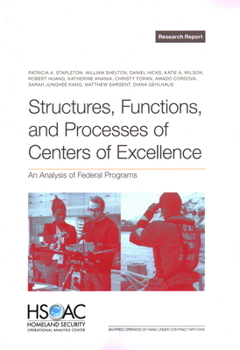 Paperback Structures, Functions, and Processes of Centers of Excellence: An Analysis of Federal Programs Book