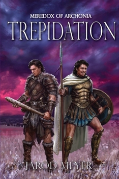 Paperback Meredox of Archonia: Trepidation Book