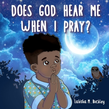 Paperback Does God Hear Me When I Pray? Book