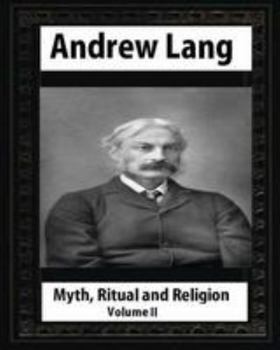 Paperback Myth, Ritual and Religion: (V.2 ) by Andrew Lang Book