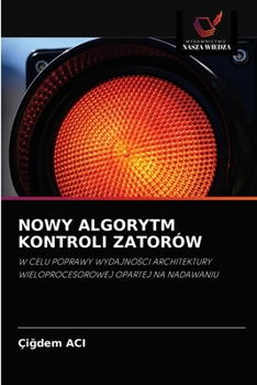 Paperback Nowy Algorytm Kontroli Zatorów [Polish] Book