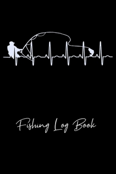 Fishing Log Book: Fishing Trip Log Book, Fishing Journal for Kids; Includes 107 Journaling Pages 6"x9" for Recording Fishing Notes, Experiences and Memories (Kids Journal Diary for Fishing)
