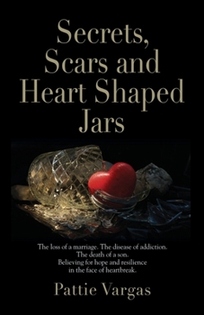 Paperback Secrets, Scars and Heart Shaped Jars Book