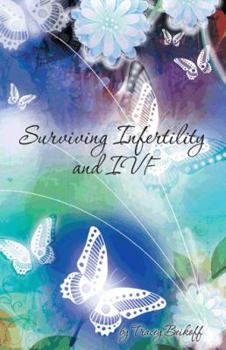 Paperback Surviving Infertility and Ivf Book