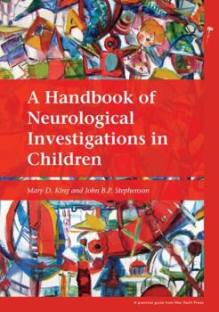 A Handbook of Neurological Investigations in Children