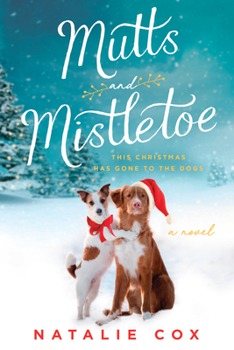 Paperback Mutts and Mistletoe Book