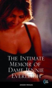 Paperback The Intimate Memoir of Dame Jennie Everleigh Book