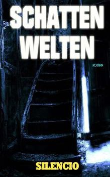 Paperback Schattenwelten: Roman [German] Book