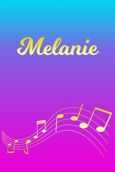 Melanie: Sheet Music Note Manuscript Notebook Paper | Pink Blue Gold  Personalized Letter M Initial Custom First Name Cover | Musician Composer ... Notepad Notation Guide | Compose Write Songs