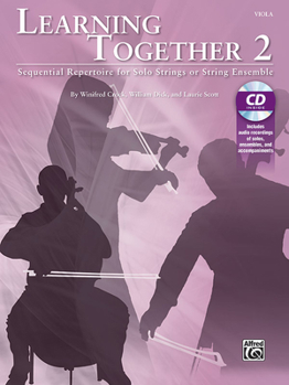 Paperback Learning Together, Vol 2: Sequential Repertoire for Solo Strings or String Ensemble (Viola), Book & CD Book