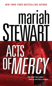 Acts of Mercy - Book #3 of the Mercy Street