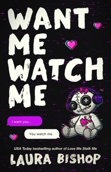 Paperback Want Me Watch Me Book