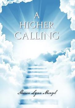 Hardcover A Higher Calling Book