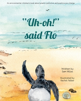 Paperback "Uh-oh!" said Flo Book