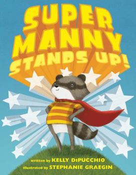 Hardcover Super Manny Stands Up! Book