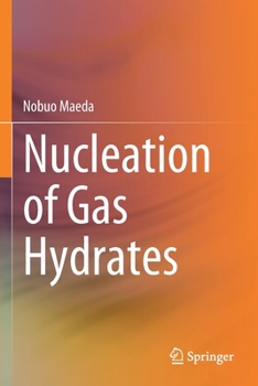 Paperback Nucleation of Gas Hydrates Book