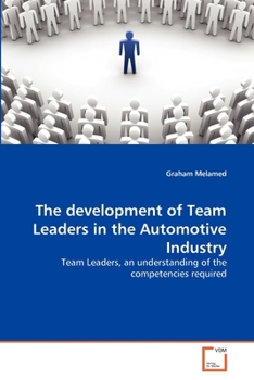 Paperback The development of Team Leaders in the Automotive Industry Book