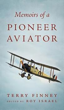 Hardcover Memoirs Of A Pioneer Aviator Book