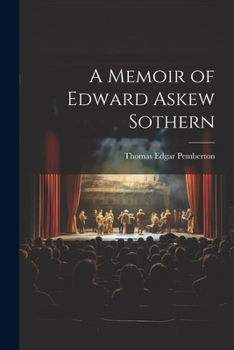 Paperback A Memoir of Edward Askew Sothern Book