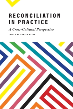 Paperback Reconciliation in Practice: A Cross-Cultural Perspective Book