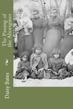 Paperback The Passing of the Aborigines Book