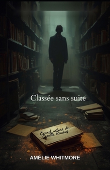 Paperback Classée sans suite (French Edition) [French] Book