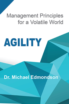 Paperback Agility: Management Principles for a Volatile World Book
