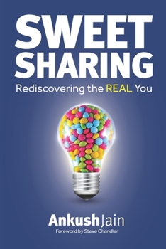 Paperback Sweet Sharing: Rediscovering the REAL You Book