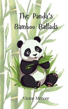 Paperback The Panda's Bamboo Ballads Book