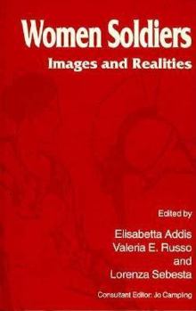 Paperback Women Soldiers: Images and Realities Book