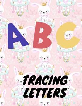 Paperback Trace Letters: Letter Tracing Practice, Workbook for Writing, Lear to write the Alphabet Book