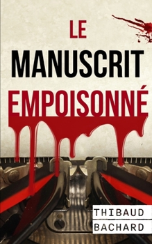 Paperback Le manuscrit empoisonné [French] Book