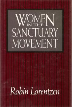 Hardcover Women in the Sanctuary Movement Book