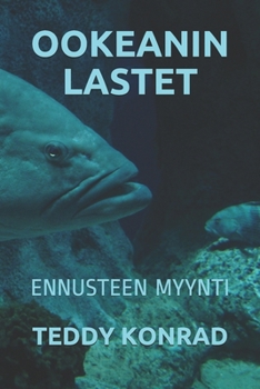 Paperback Ookeanin Lastet: Ennusteen Myynti [Finnish] Book